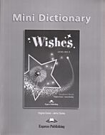WISHES B2.2 MINI DICTIONARY 2015 REVISED