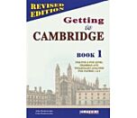 GETTING TO CAMBRIDGE BOOK 1 PRE-FCE + FCE COMPANION