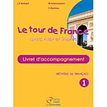 LE TOUR DE FRANCE 1 LIVRET D' ACOMPAGNEMENT