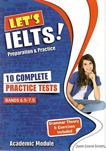 LET'S IELTS! PREPARATION AND PRACTICE 10 COMPLETE PRACTICE TESTS SB