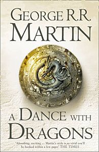 A SONG OF ICE AND FIRE 5: A DANCE WITH DRAGONS PB