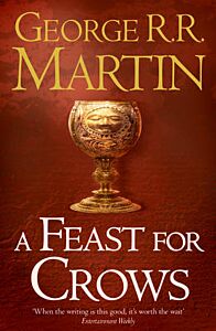 A SONG OF ICE AND FIRE 4: A FEAST FOR CROWS PB