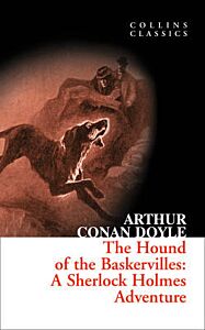 COLLINS CLASSICS : THE HOUND OF THE BASKERVILLES PB A FORMAT