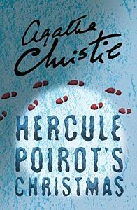 POIROT — HERCULE POIROT’S CHRISTMAS PB