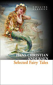 COLLINS CLASSICS : SELECTED FAIRY TALES PB A