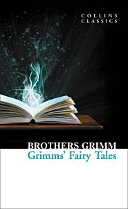 COLLINS CLASSICS : GRIMMS FAIRY TALES PB A