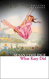 COLLINS CLASSICS : WHAT KATY DID PB A