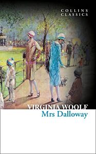 COLLINS CLASSICS : MRS DALLOWAY PB A FORMAT