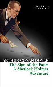 COLLINS CLASSICS : SIGN OF THE FOUR PB A