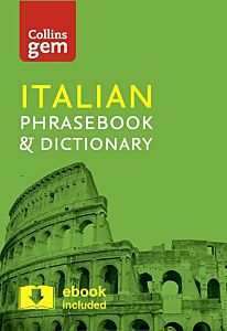 COLLINS GEM PHRASEBOOK & DICTIONARY - ITALIAN (4TH EDITION)