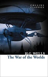 COLLINS CLASSICS : THE WAR OF THE WORLDS PB A