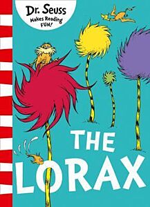 DR SEUSS : LORAX