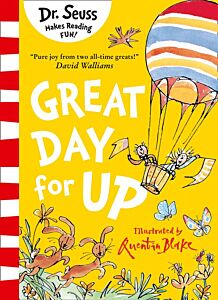 DR. SEUSS : GREAT DAY FOR UP PB
