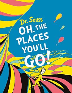 DR. SEUSS : OH, THE PLACES YOU'LL GO! (MINI EDITION) PB