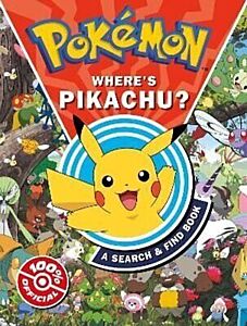 POKÉMON: WHERE’S PIKACHU? A SEARCH & FIND BOOK PB