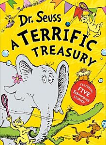 DR. SEUSS : A TERRIFIC TREASURY HC