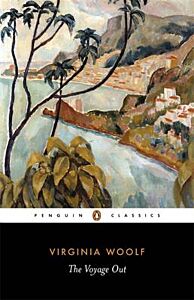 PENGUIN CLASSICS : THE VOYAGE OUT PB B