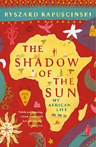 PENGUIN ORANGE SPINES : THE SHADOW OF THE SUN : MY AFRICAN LIFE PB