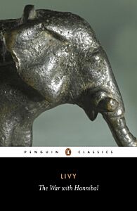 PENGUIN CLASSICS : THE WAR WITH HANNIBAL