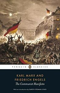 PENGUIN CLASSICS : PENGUIN CLASSICS THE COMMUNIST MANIFESTO