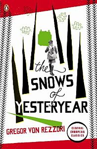 PENGUIN MODERN CLASSICS : THE SNOWS OF YESTERYEAR PB B FORMAT