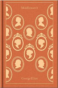 PENGUIN CLASSICS CLOTHBOUND : MIDDLEMARCH HC