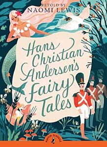 PUFFIN CLASSICS : HANS ANDERSEN'S FAIRY TALES N/E PB A FORMAT