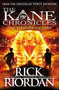 THE KANE CHRONICLES 2: THE THRONE OF FIRE PB
