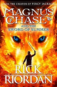 MAGNUS CHASE AND THE GODS OF ASGARD 1: THE SWORD OF SUMMER PB