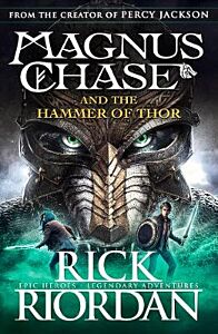 MAGNUS CHASE 2: AND THE HAMMER OF THOR PB