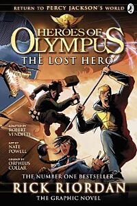HEROES OF OLYMPUS 1: THE LOST HERO: THE GRAPHIC NOVEL