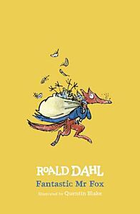 ROALD DAHL'S : FANTASTIC MR FOX HC