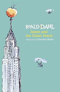 ROALD DAHL'S : JAMES AND THE GIANT PEACH HC