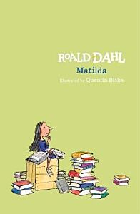 ROALD DAHL'S : MATILDA HC
