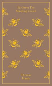 PENGUIN CLASSICS CLOTHBOUND : FAR FROM THE MADDING CROWD HC
