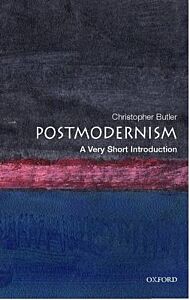 VERY SHORT INTRODUCTIONS : POSTMODERNISM PB A FORMAT