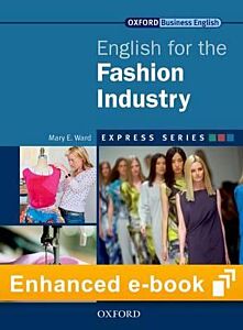 ENGLISH FOR THE FASHION INDUSTRY E-BOOK (EXPRESS SERIES)