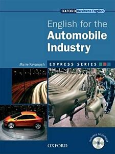 ENGLISH FOR AUTOMOBILE INDUSTRY (+ MULTI-ROM) (EXPRESS SERIES)