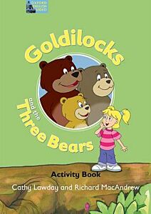 GOLDILOCKS AND THE THREE BEARS ACTIVITY BOOK