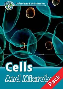 OXFORD READ & DISCOVER 6: CELLS AND MICROBES (+ CD) N/E