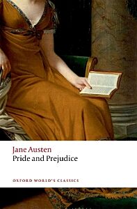 OXFORD WORLD CLASSICS: : PRIDE AND PREJUDICE PB B