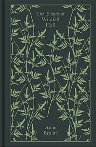 PENGUIN CLASSICS CLOTHBOUND : THE TENANT OF THE WILDFELL HALL HC