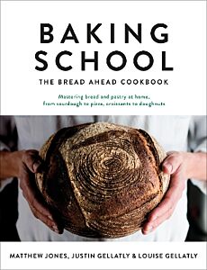 BAKING SCHOOL : THE BREAD AHEAD COOKBOOK HC