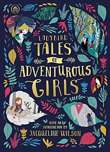 LADYBIRD TALES OF ADVENTUROUS GIRLS HARDBACK