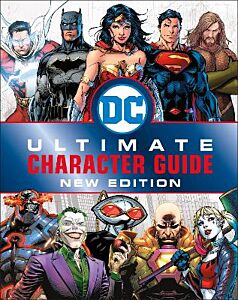 DC COMICS ULTIMATE CHARACTER GUIDE NEW EDITION HC