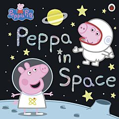 PEPPA PIG: PEPPA IN SPACE PAPERBACK / SOFTBACK