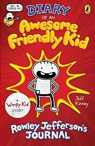 DIARY OF AN AWESOME FRIENDLY KID: ROWLEY JEFFERSONS'S JOURNAL