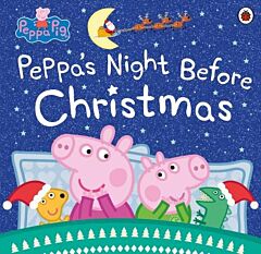 PEPPA PIG: PEPPA'S NIGHT BEFORE CHRISTMAS