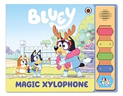 BLUEY: MAGIC XYLOPHONE SOUND BOOK NOVELTY BOOK