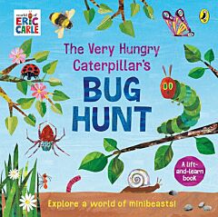 THE VERY HUNGRY CATERPILLAR'S BUG HUNT HC BBK